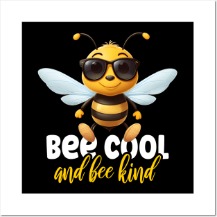 Bee Cool and Bee Kind Sunglasses Summer Graphic Posters and Art